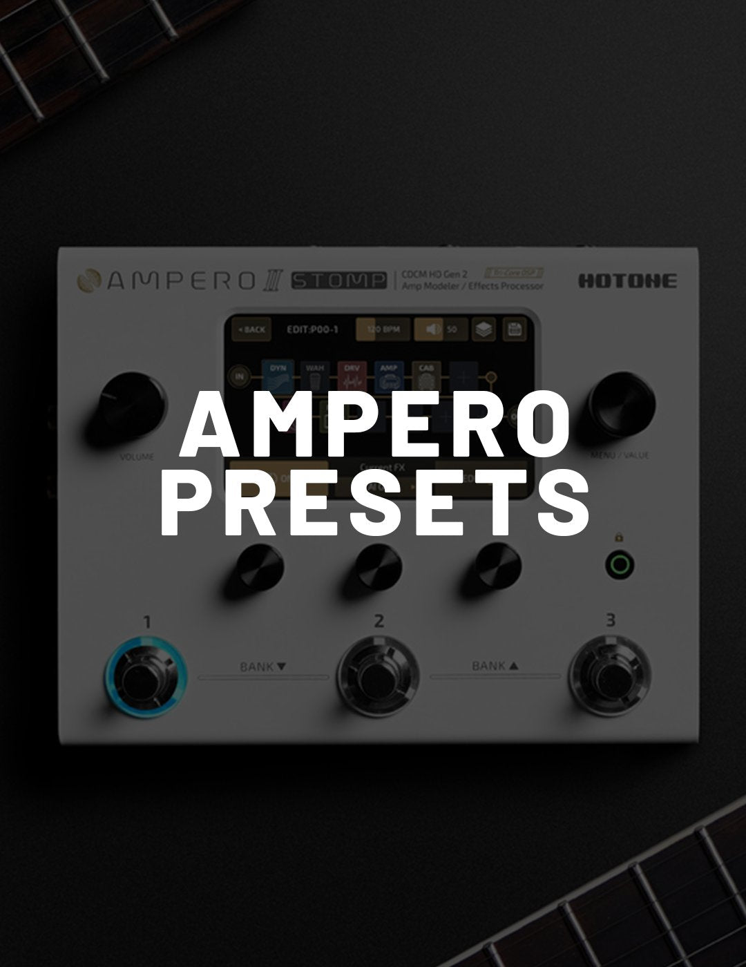 Ampero Presets