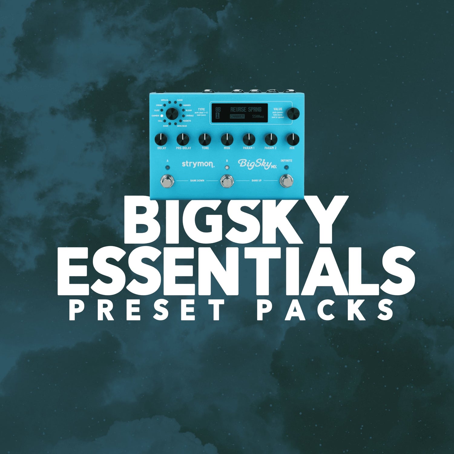 Bigsky Presets